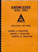 Allis-Chalmers Model A, U and UC Service Manual