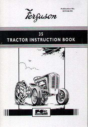 Ferguson 35 Tractor Instruction Book