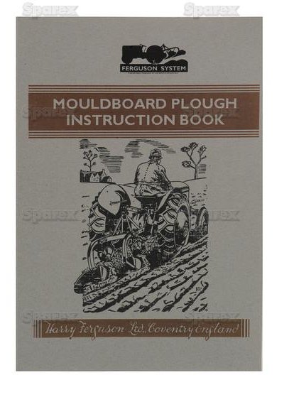 Mouldboard Plough Instructions Booklet 